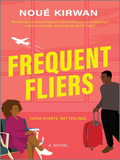 Title details for Frequent Fliers by Noué Kirwan - Available